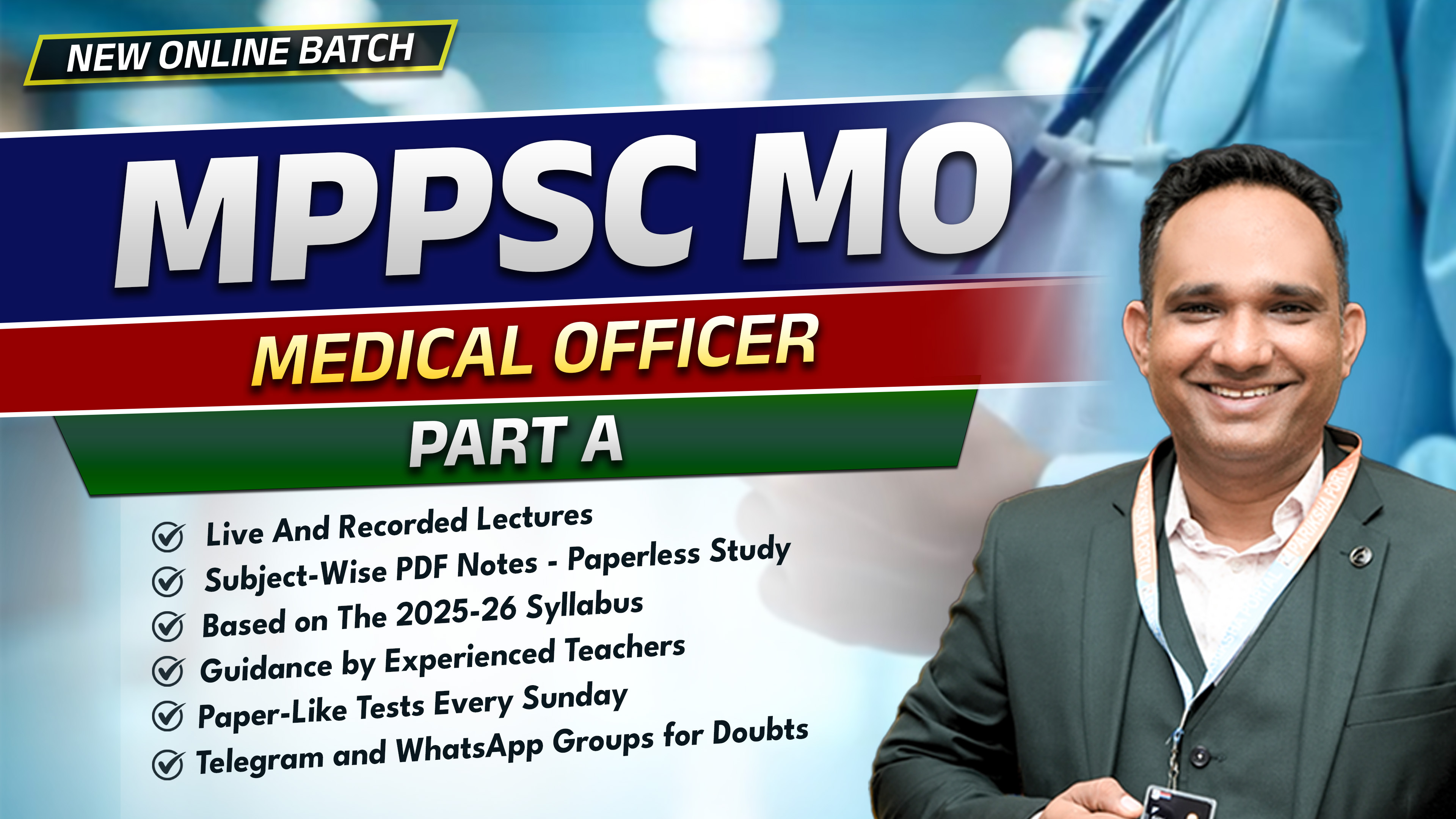 MPPSC Medical Officer — Part-A Batch
