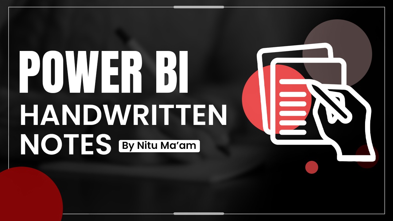 Power-BI Hand-written Notes