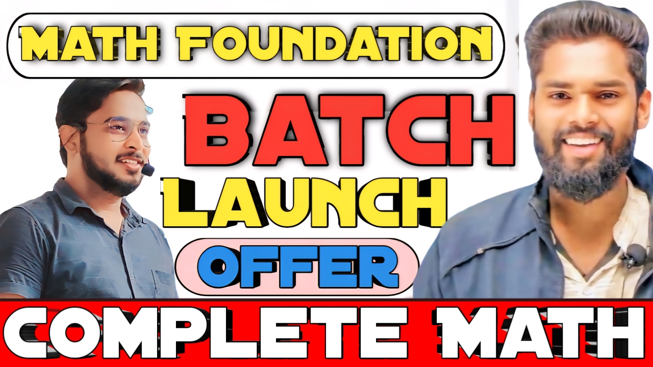 Math Foundation Batch 