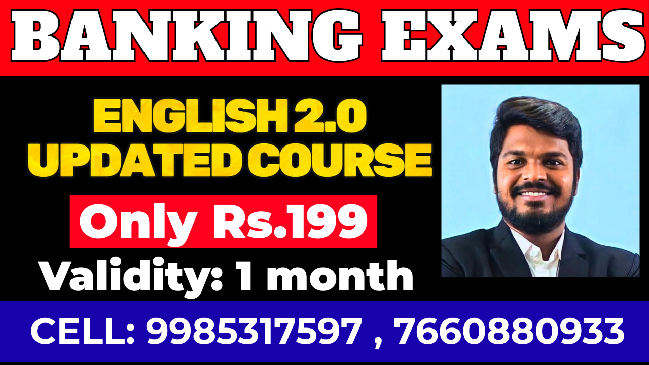 BANKING EXAMS ENGLISH UPDATED COURSE FOR(SBI/IBPS/RBI/LIC) 1 MONTH VALIDITY