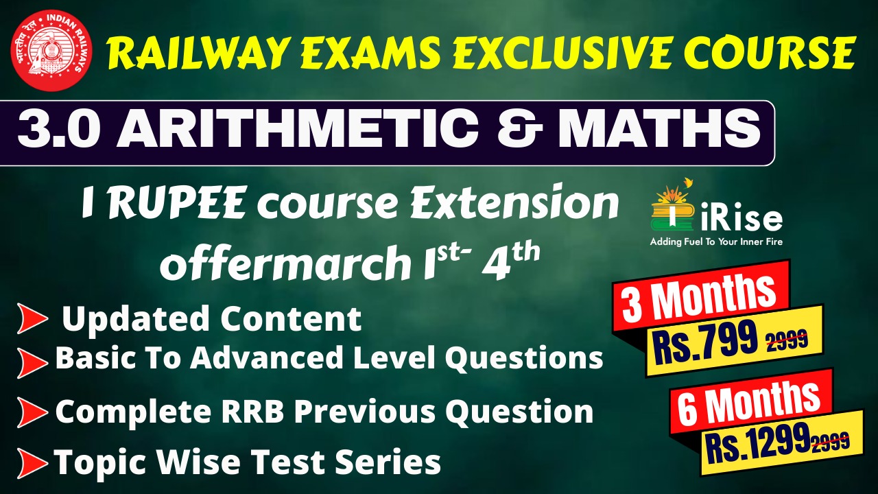 3.0 ARITHMETIC & MATHS (Railway Exams)