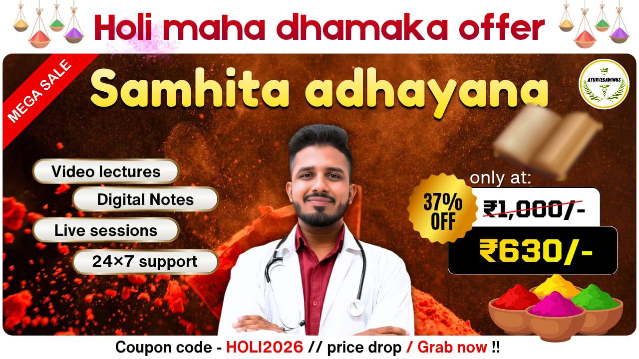 Samhita Adhyayana [ Ashtang + Charak ]