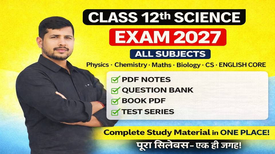 12th SCIENCE JAC NOTES + TEST 2027 [HINDI&ENGLISH ]