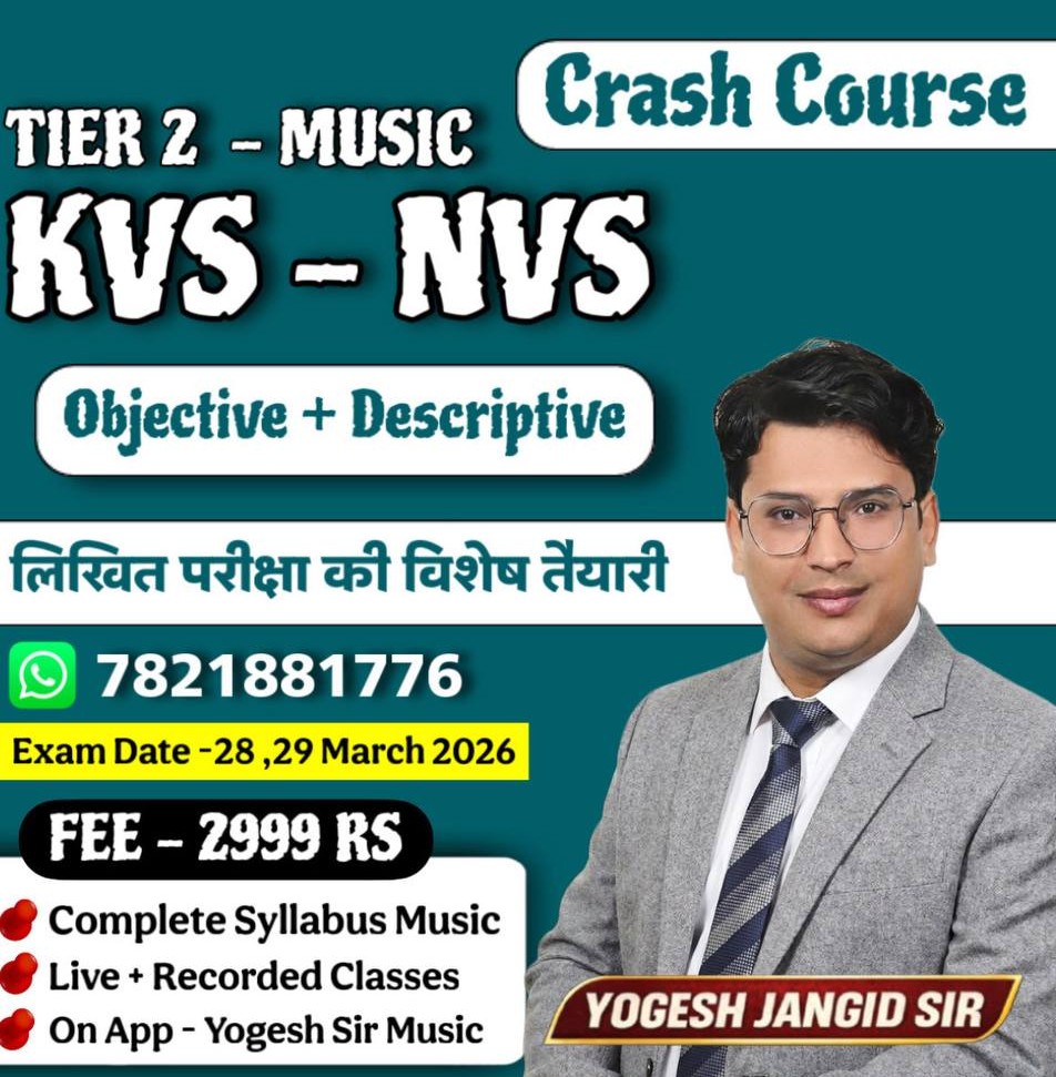 Tier 2 KVS-NVS MUSIC TEACHER BATCH 