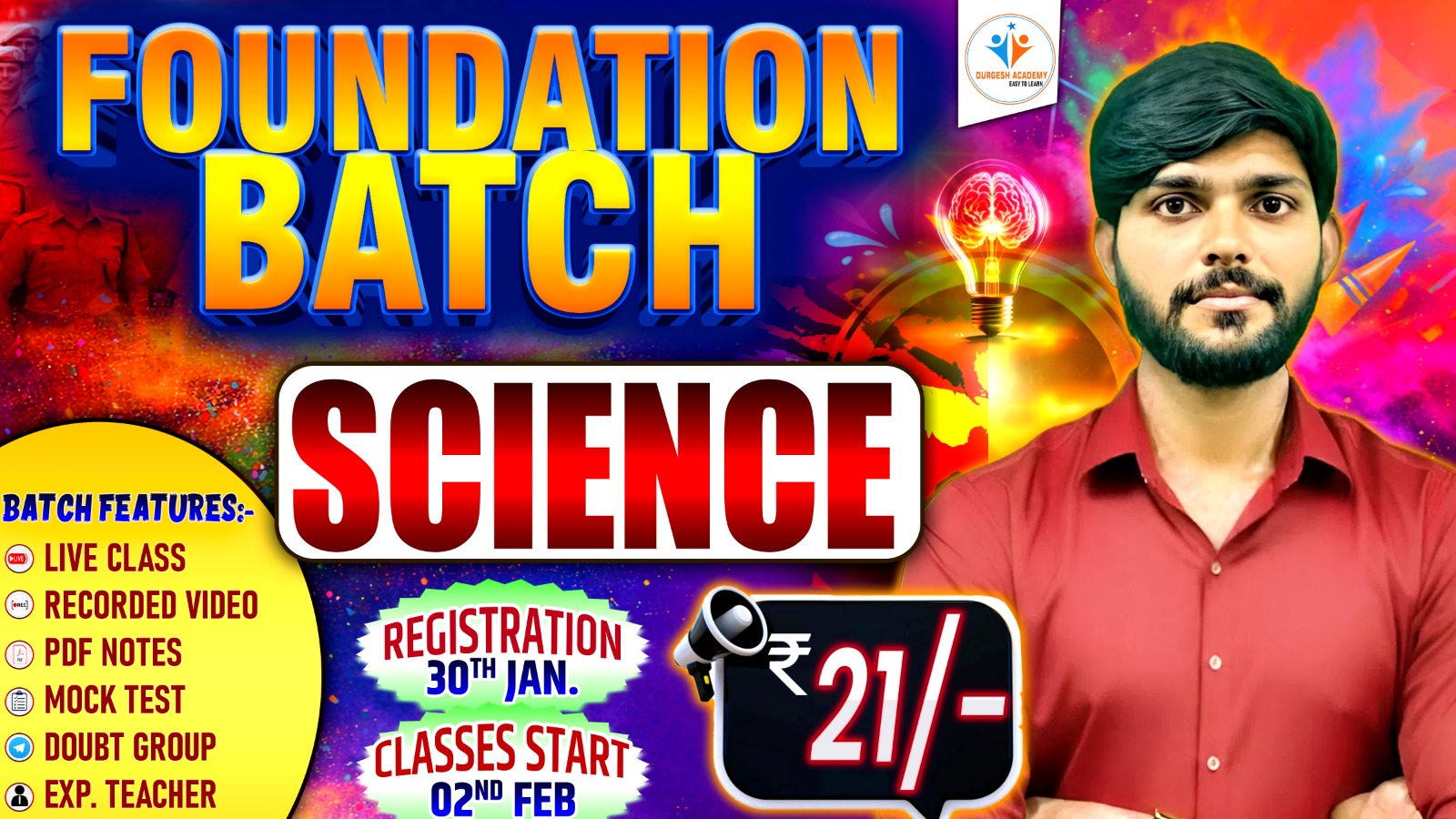 SCIENCE FOUNDATION BATCH