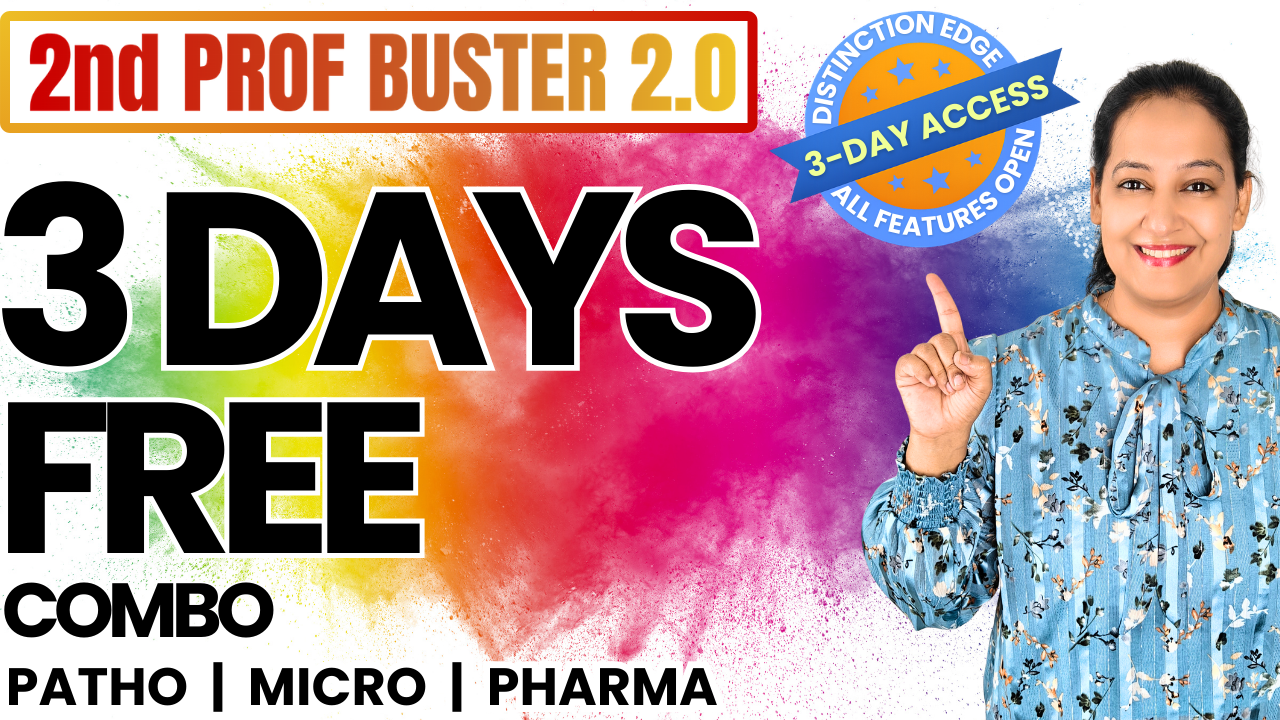 2nd Prof Buster 2.0 Combo - 3days Trial (Patho / Micro / Pharma ) 