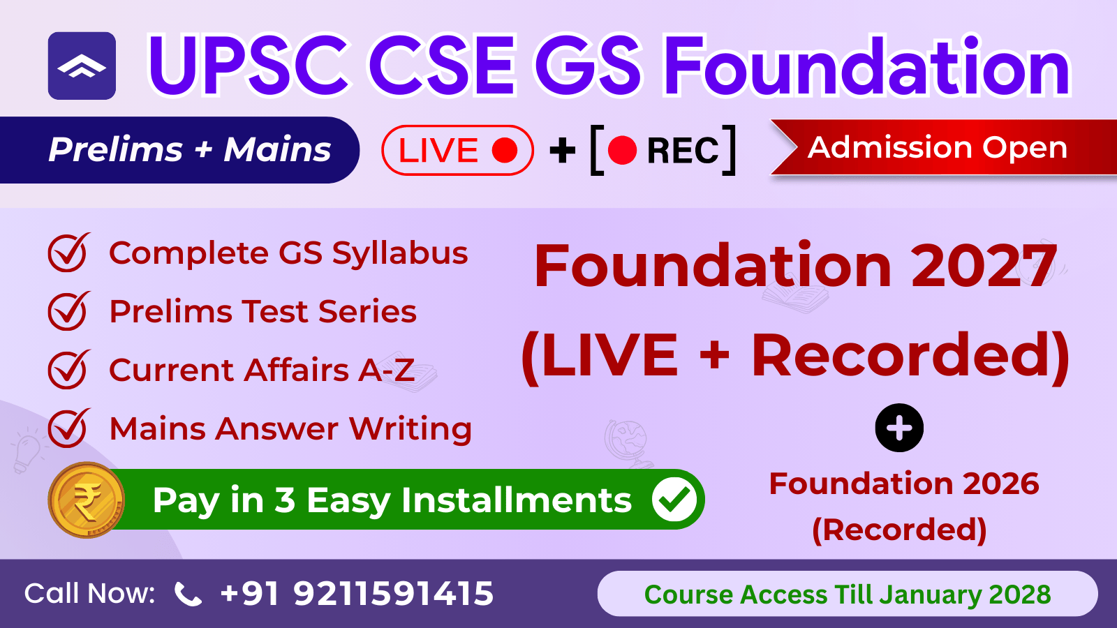 GS Foundation Course (Prelims + Mains) (Recorded)