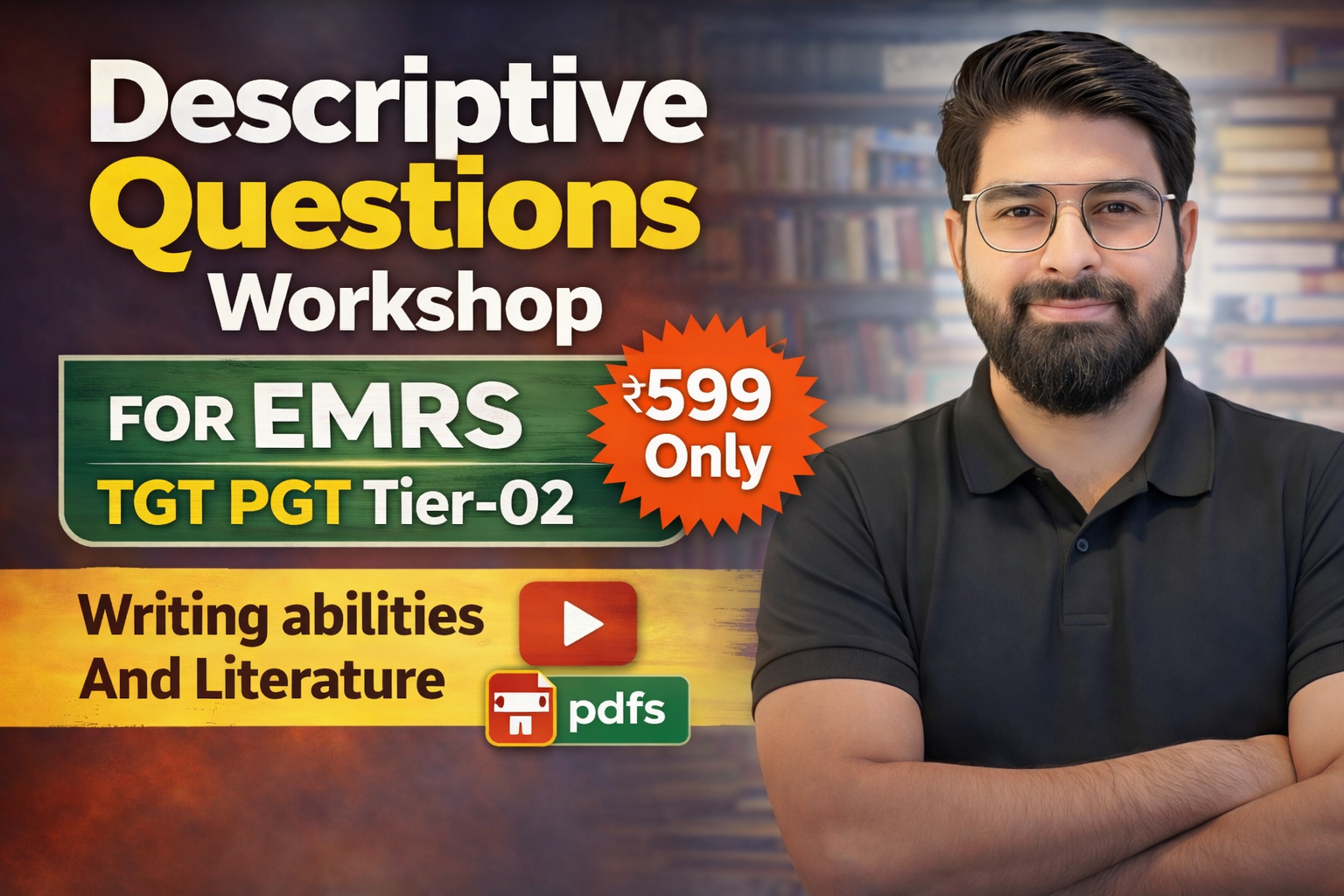 Descriptive Workshop for EMRS TIER 02 TGT PGT