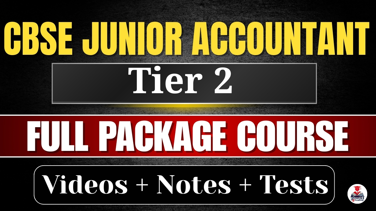 CBSE Junior Accountant Tier 2 Full Package Course