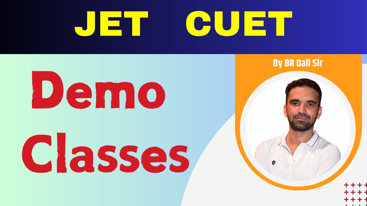 JET- CUET Demo Classes