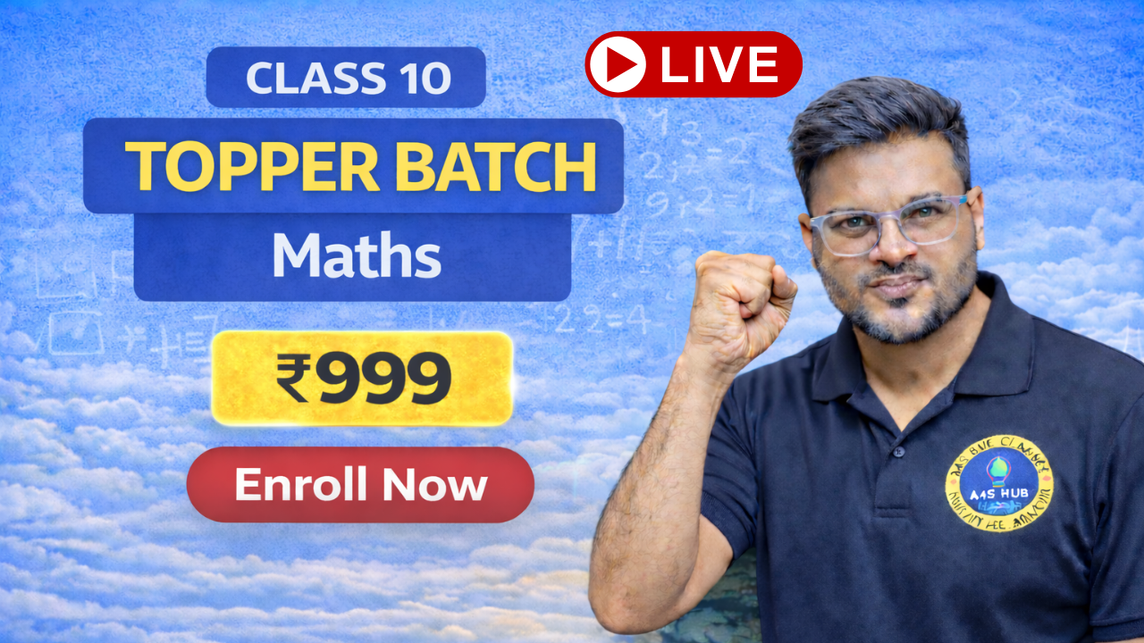 Class 10 Mathematics – Topper Batch (Session 2026-27)Start Date-1st April