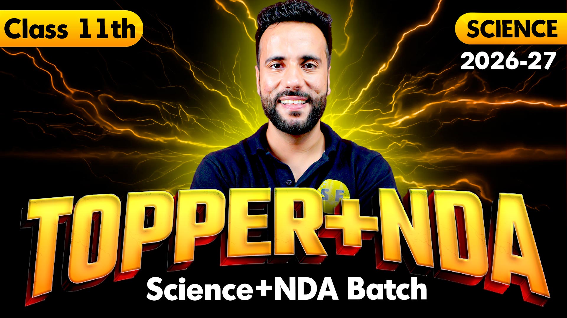 Class 11th Science with NDA (Topper+Tejas 3.0 Batch) 2026-27