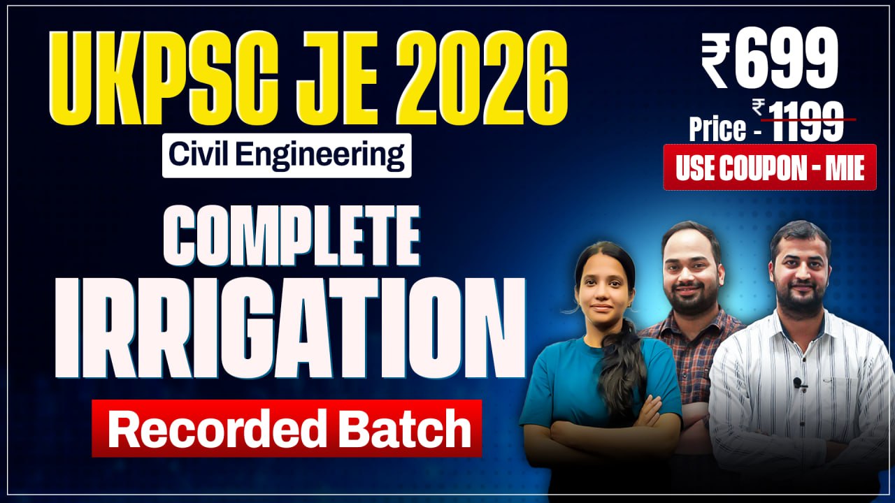 UKPSC JE (Complete Irrigation)