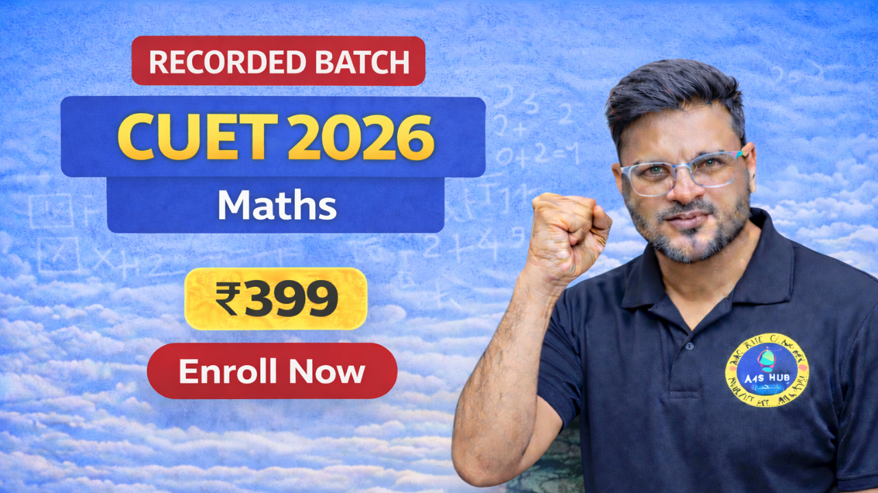 CUET Maths Batch (Target 2026)