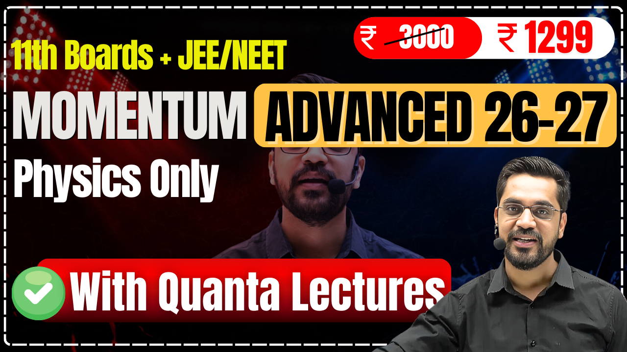 Momentum Advanced 26-27- Physics Only