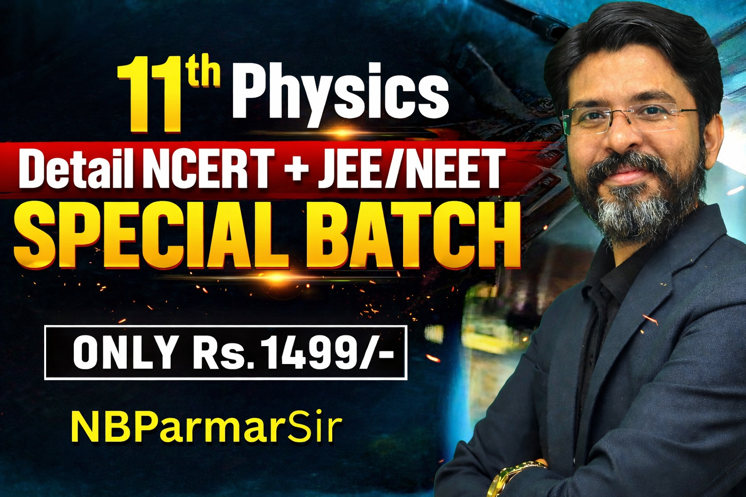 11th Physics NEET/JEE + Detail NCERT