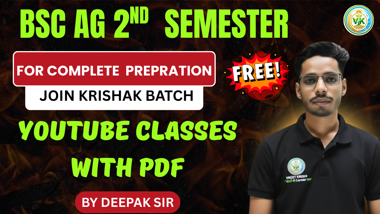 BSC AG2ND SEMESTER YOUTUBE CLASSES