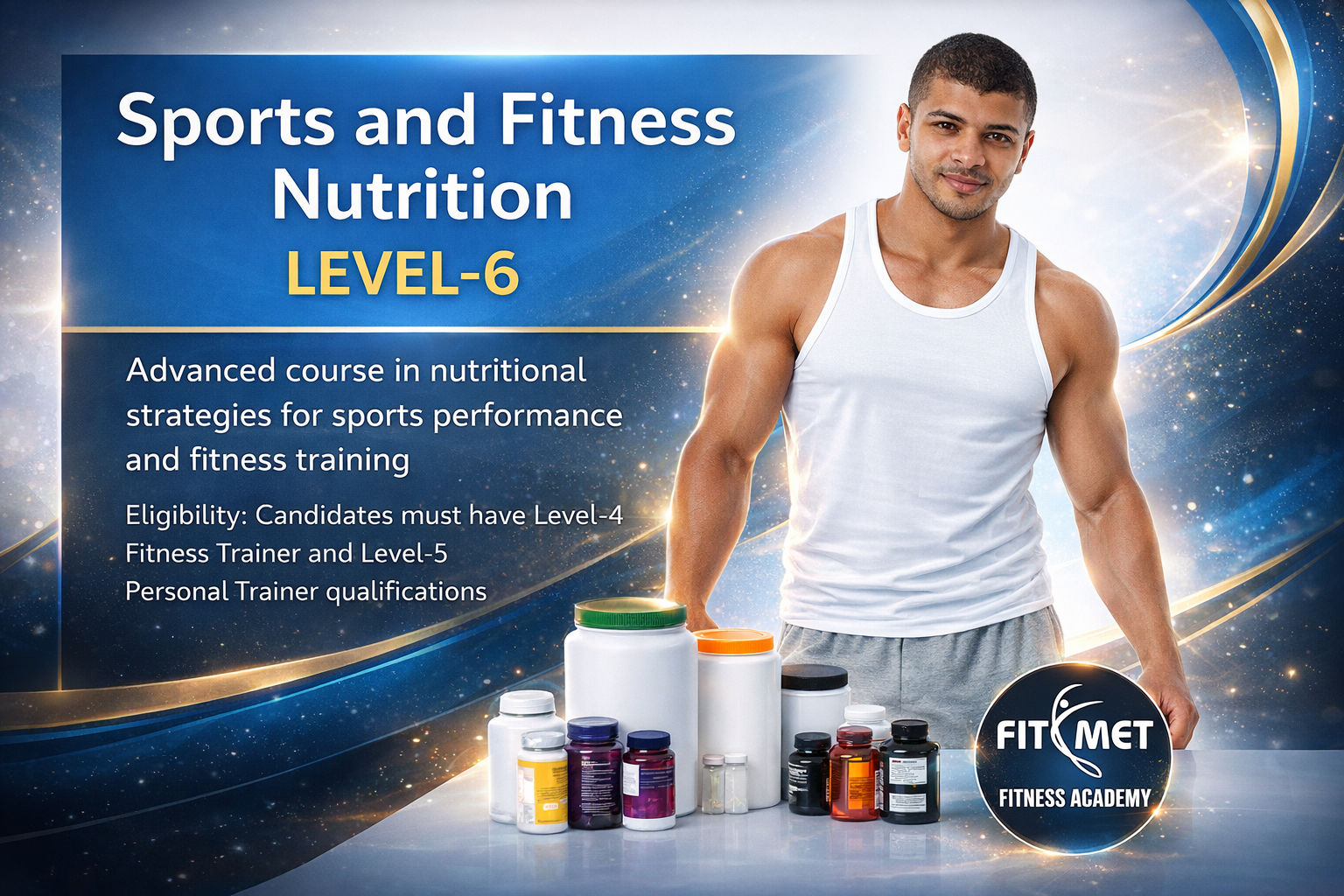 Sports and Fitness Nutrition Level -6