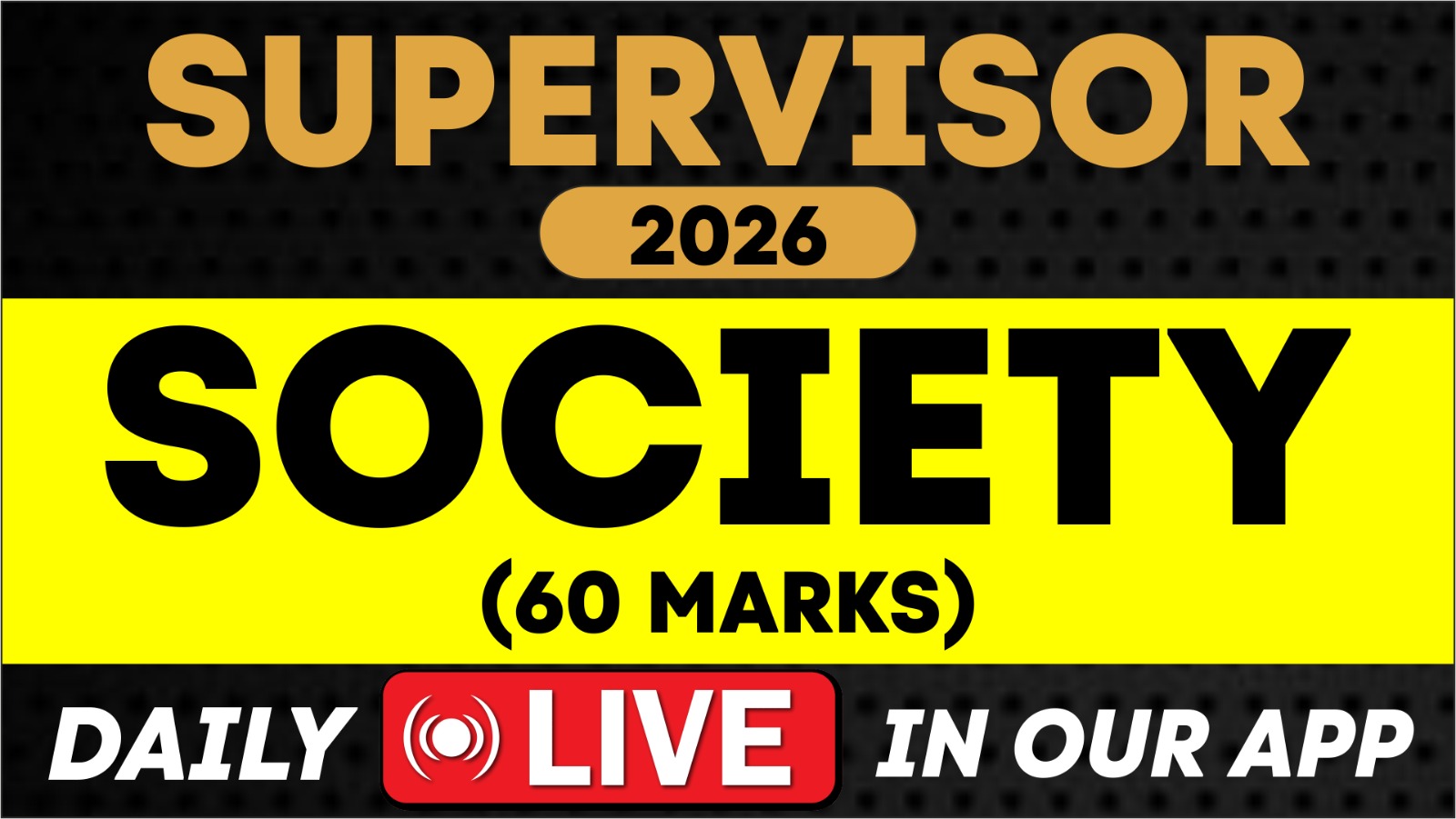 SPECIALISATION LIVE BATCH - SUPERVISOR 2026
