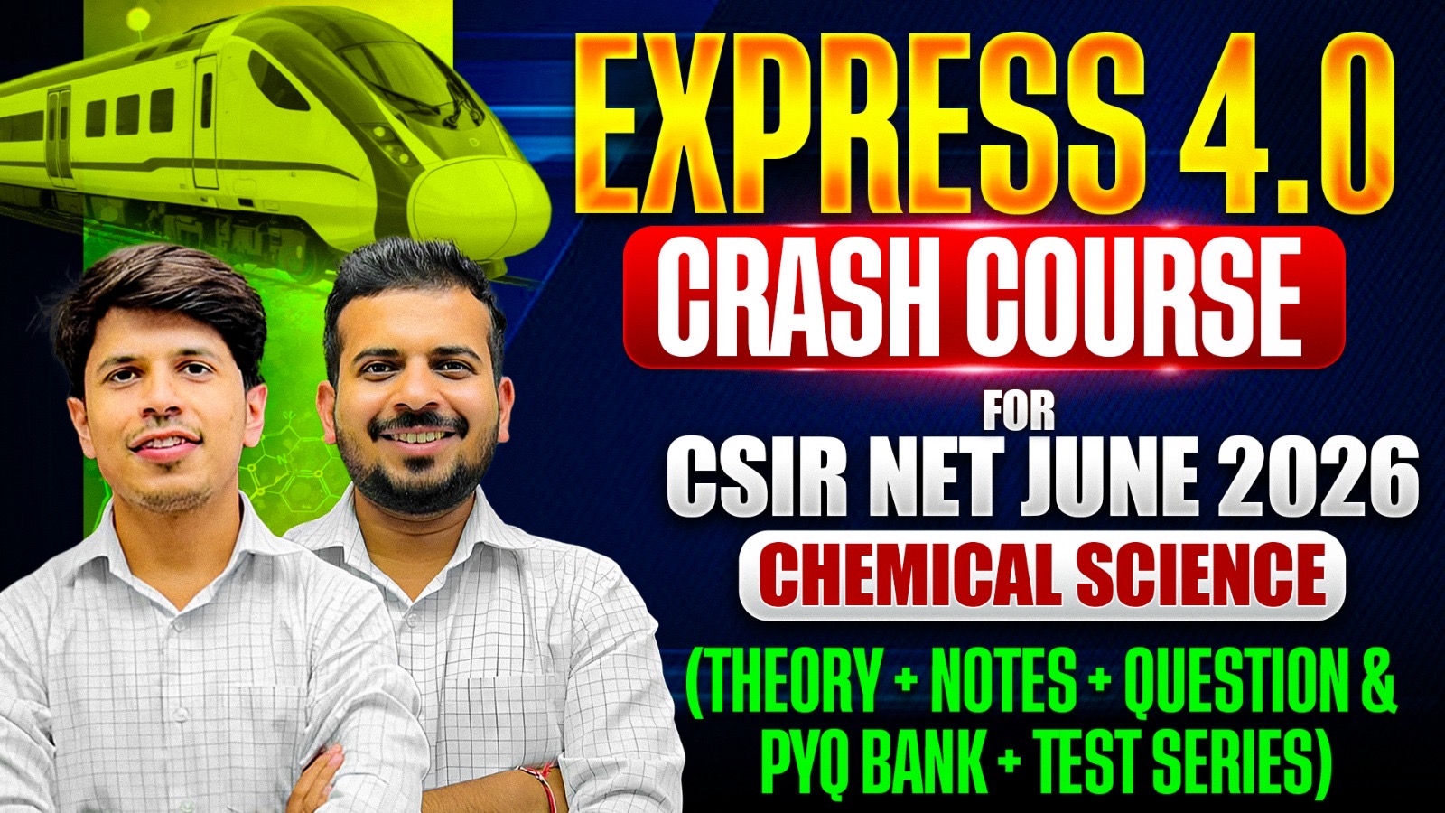 EXPRESS 4.0 Crash Course for CSIR NET June 2026 – Chemical Science
