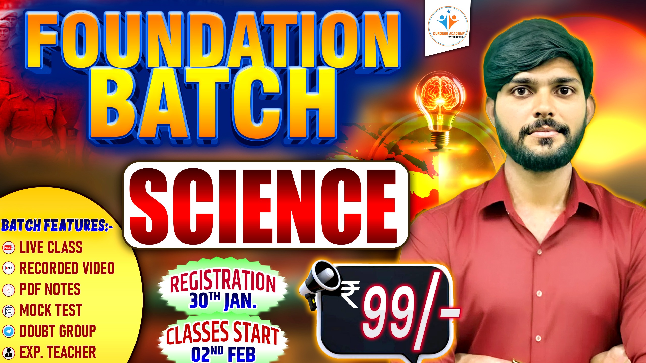 SCIENCE FOUNDATION BATCH