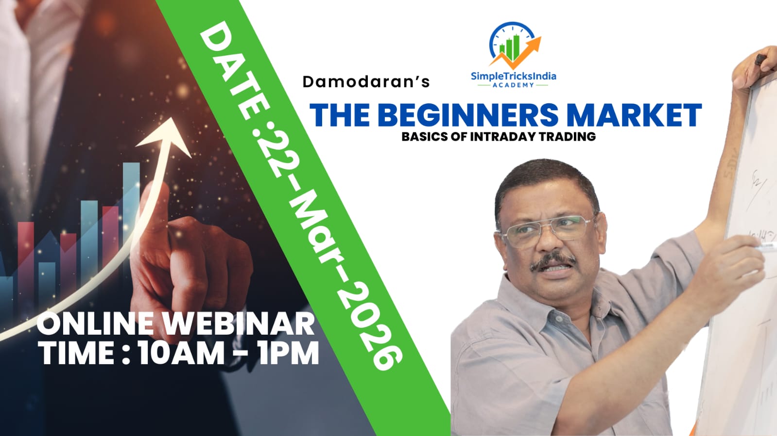 22nd March 2026 - Damodaran's The Beginners Market - 10AM to 1PM