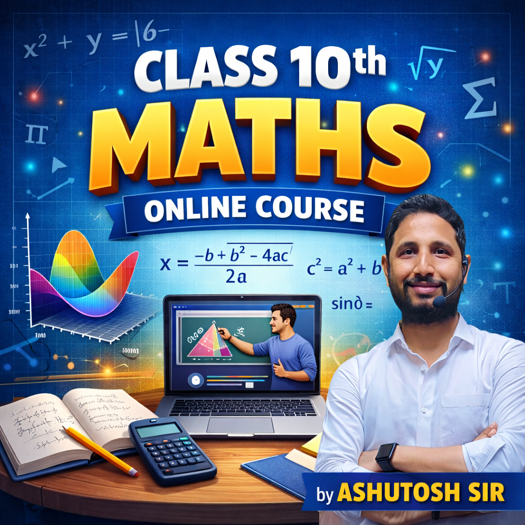 CLASS 10th MATHS (ONLINE)