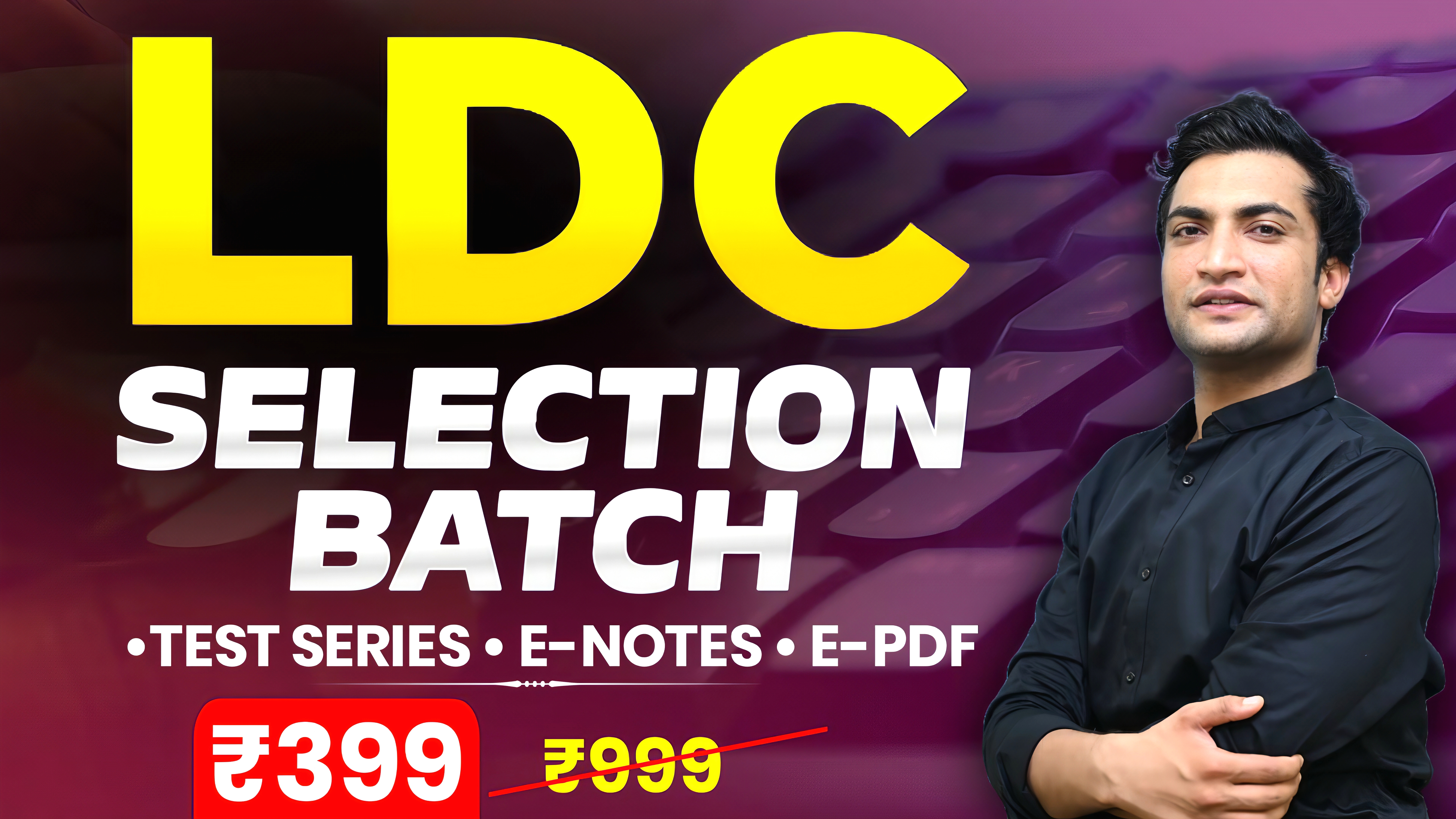 SELECTION BATCH LDC (RSSB/HIGH COURT)