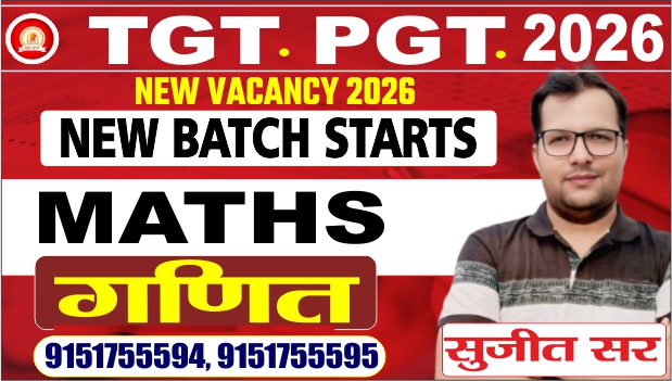 (NEW BATCH) TGT/PGT 2026 MATHS BATCH