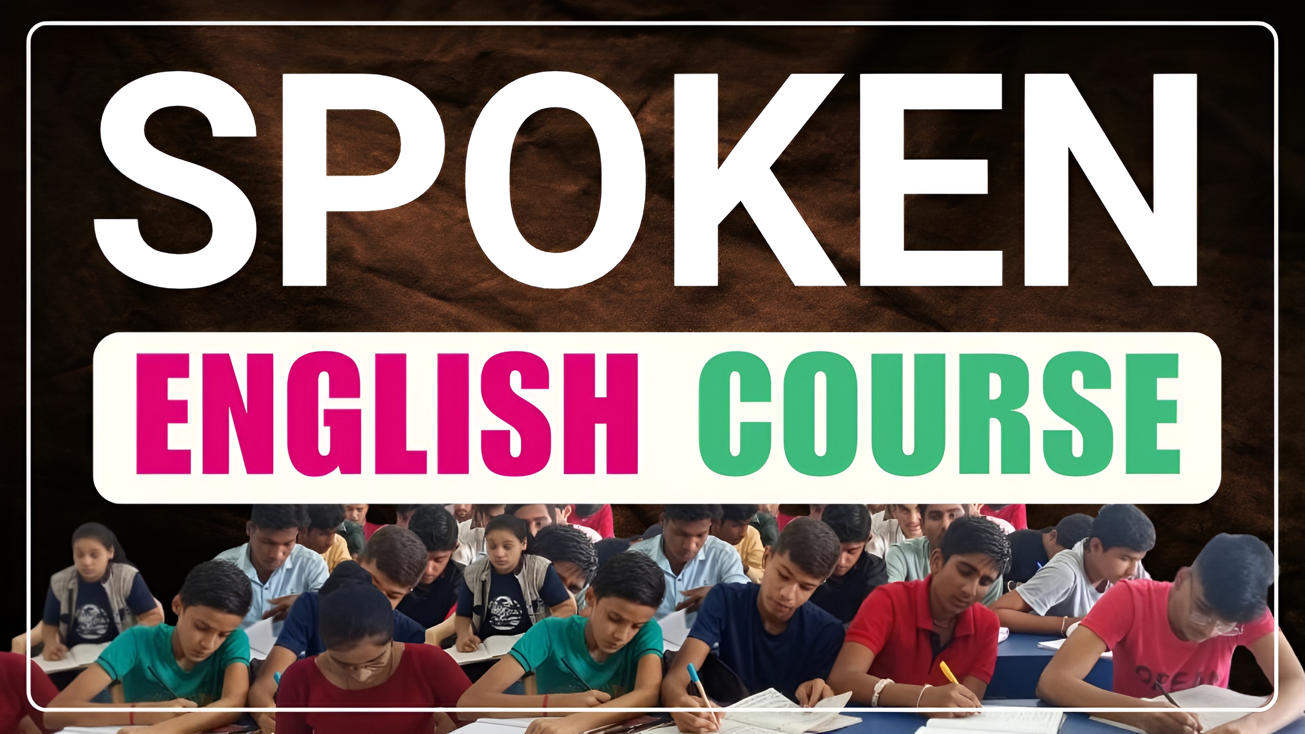 Spoken English Course (April - 2026)