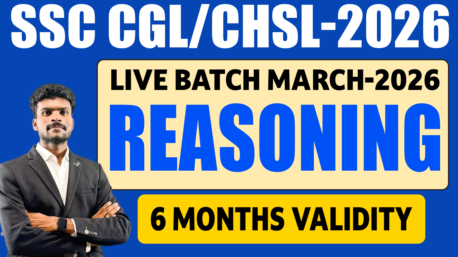 REASONING MARCH SSC LIVE BATCH - 2026 (6 MONTHS VALIDITY)