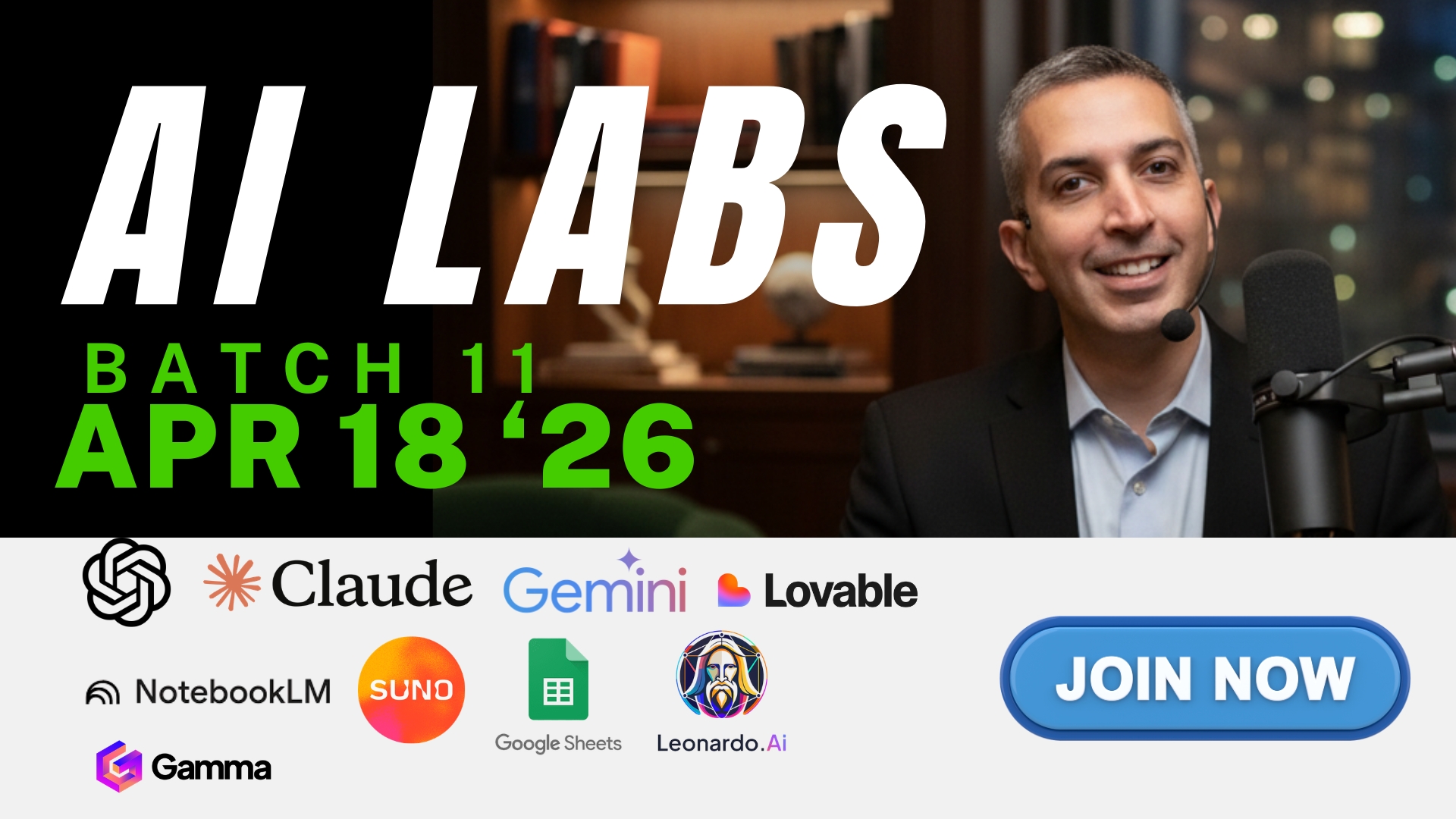 AI LABS - Batch 11 (APR 18 2026)