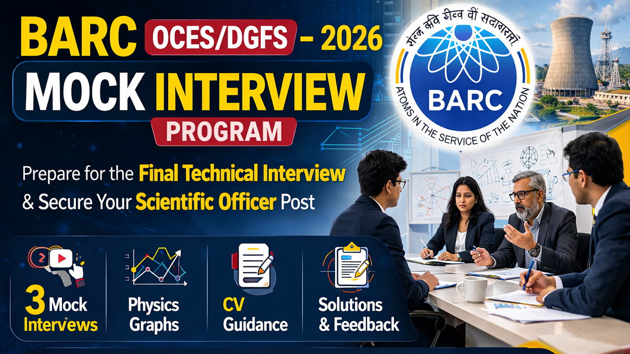 BARC OCES/DGFS – 2026 Mock Interview Program (Scientific Officer)