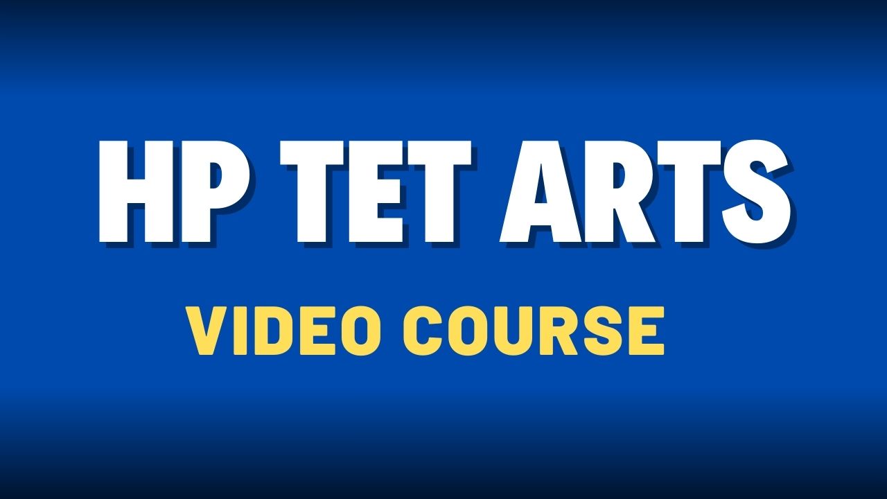 HP TET ARTS VIDEO COURSE✅