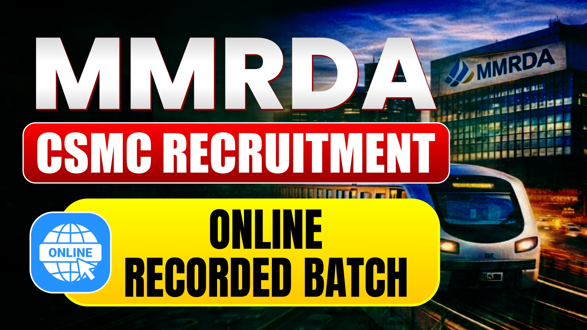 MMRDA & CSMC Recruitment 2026