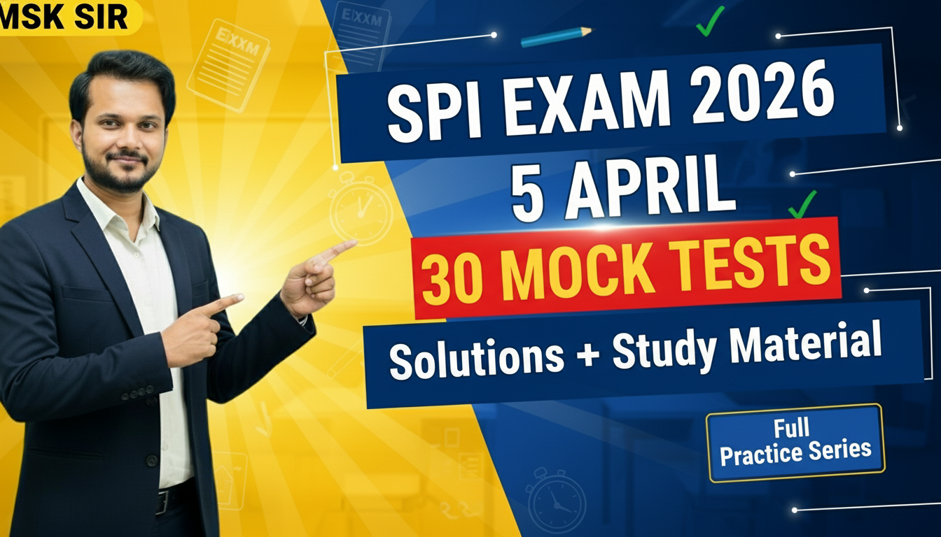 SPI Exam Mock Test Series 2026 | 30 Tests + Solutions + Study Material