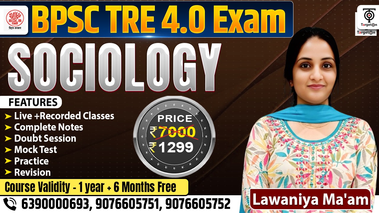 BPSC TRE 4.0 - Sociology 