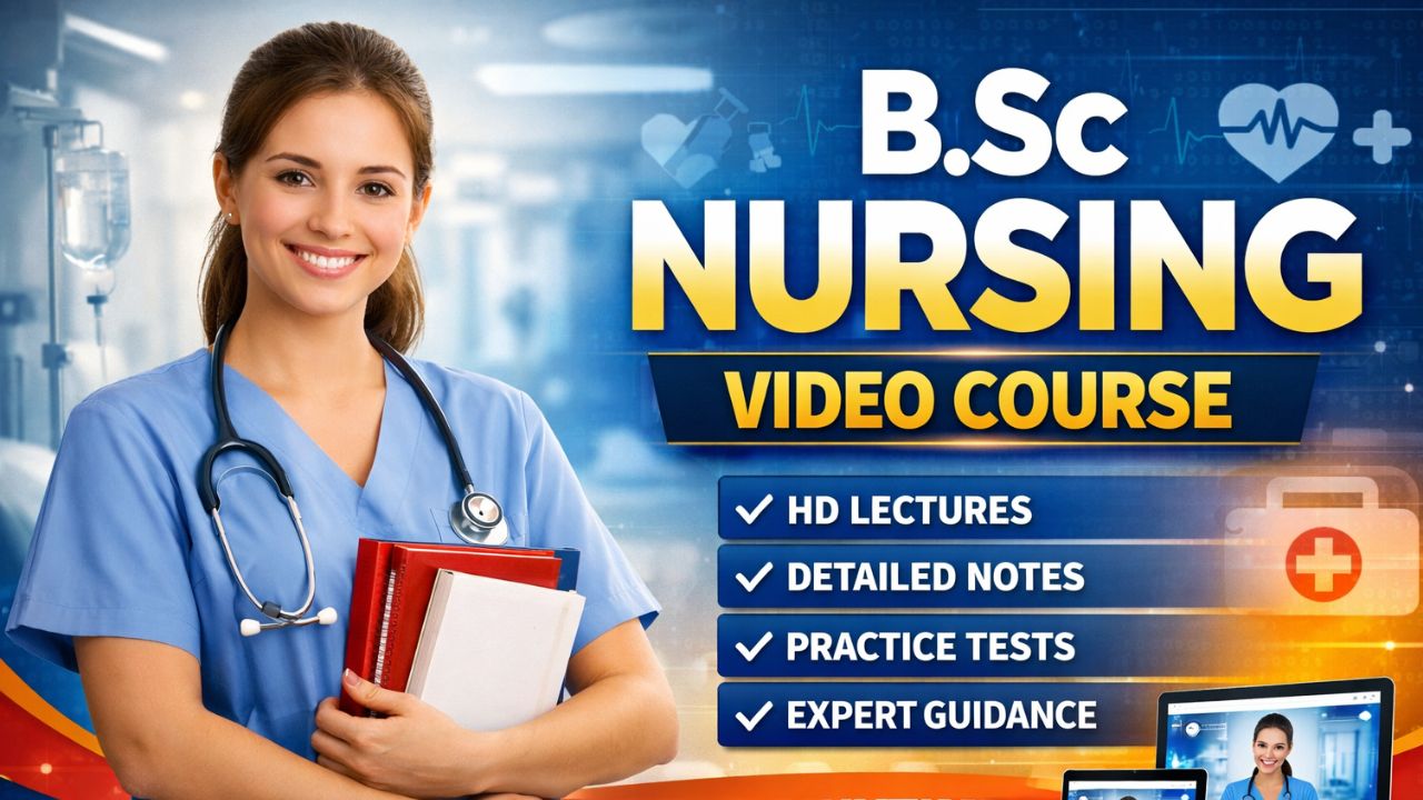 B.SC NURSING VIDEO COURSE✅