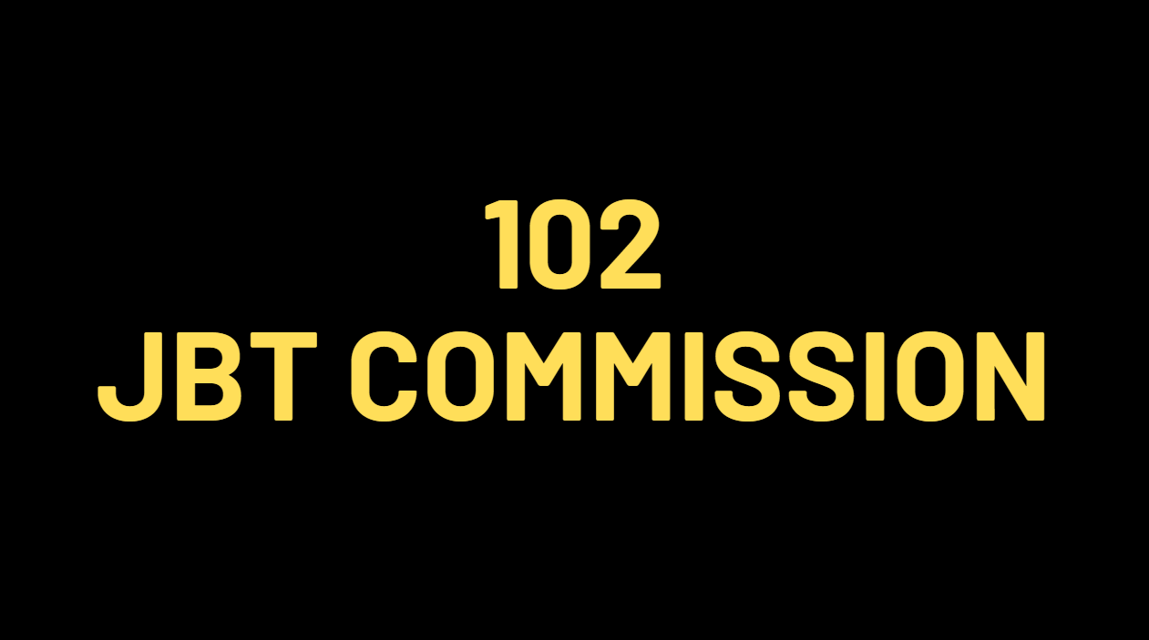 102 JBT COMMISSION