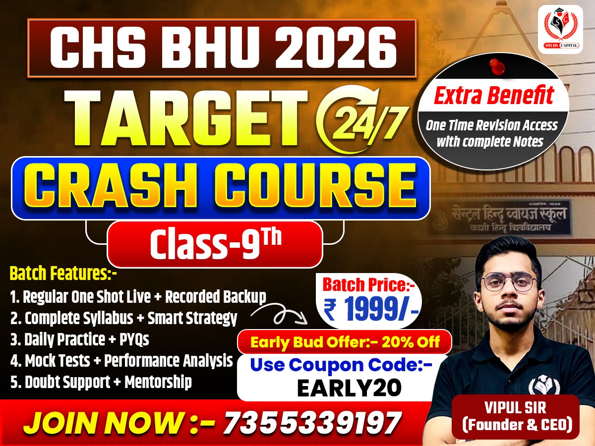 TARGET 24*7 CRASH COURSE | CLASS 9TH |  CHS BHU 2026