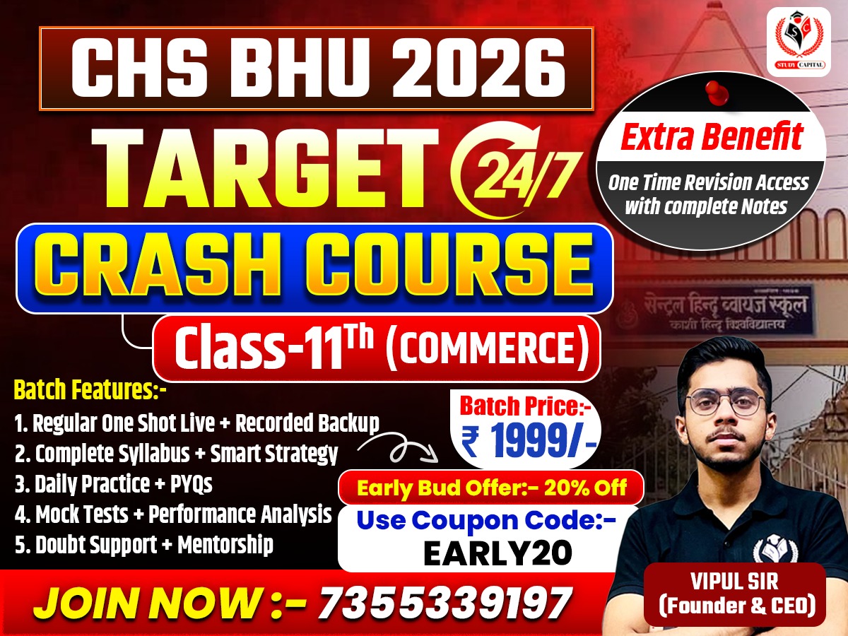 TARGET 24*7 CRASH COURSE | CLASS 11 COMMERCE | CHS BHU 2026