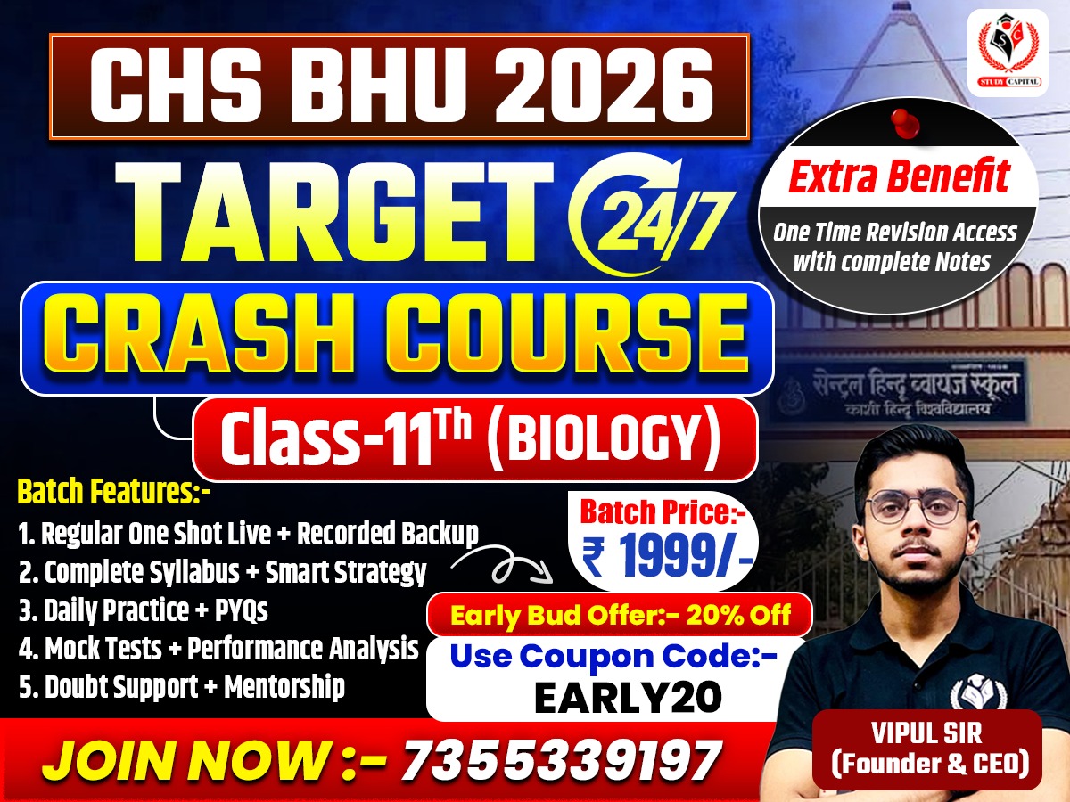 TARGET 24*7 CRASH COURSE | CLASS 11 BIOLOGY | CHS BHU 2026