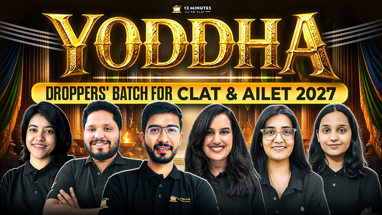 YODDHA - Droppers' Batch for CLAT & AILET 2027