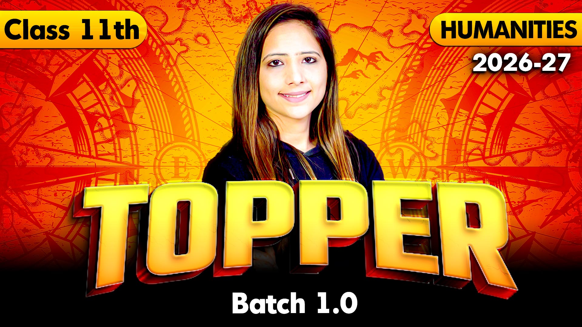 Class 11th Humanities (Topper Batch) 2026-27