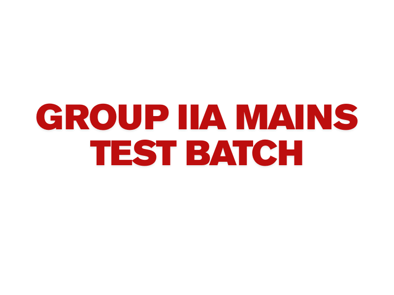 Group 2A Mains 2025 - Test Batch