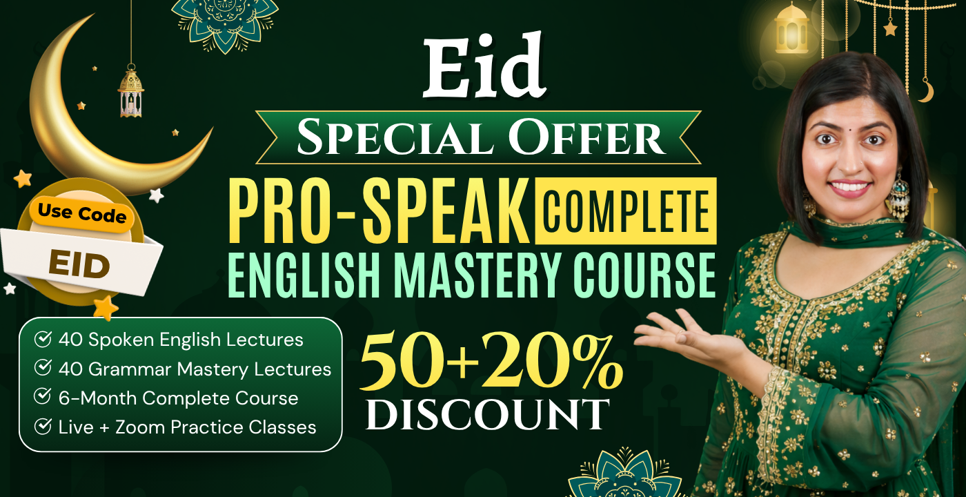 Pro-Speak Complete English Mastery Course (7 p.m. New Batch) 2026