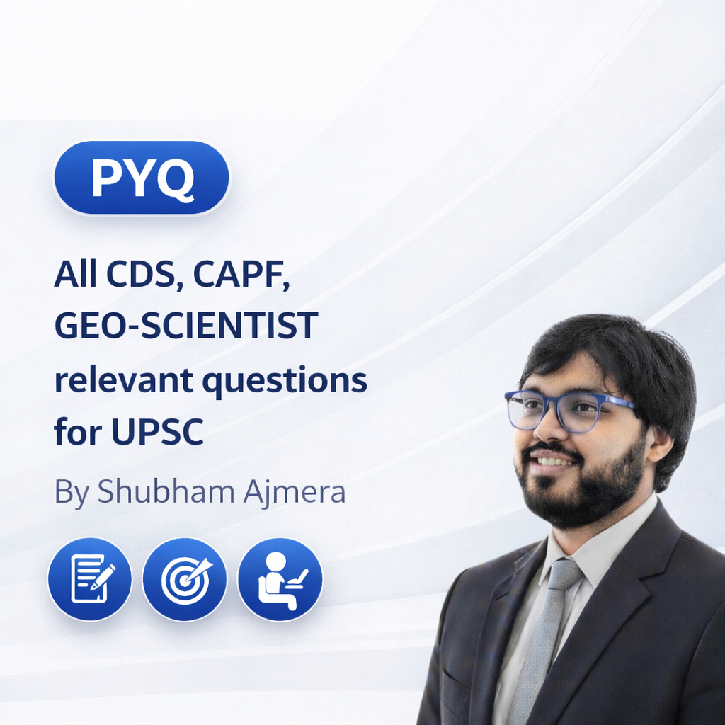 CDS, CAPF, GEO-SCIENTIST PYQ