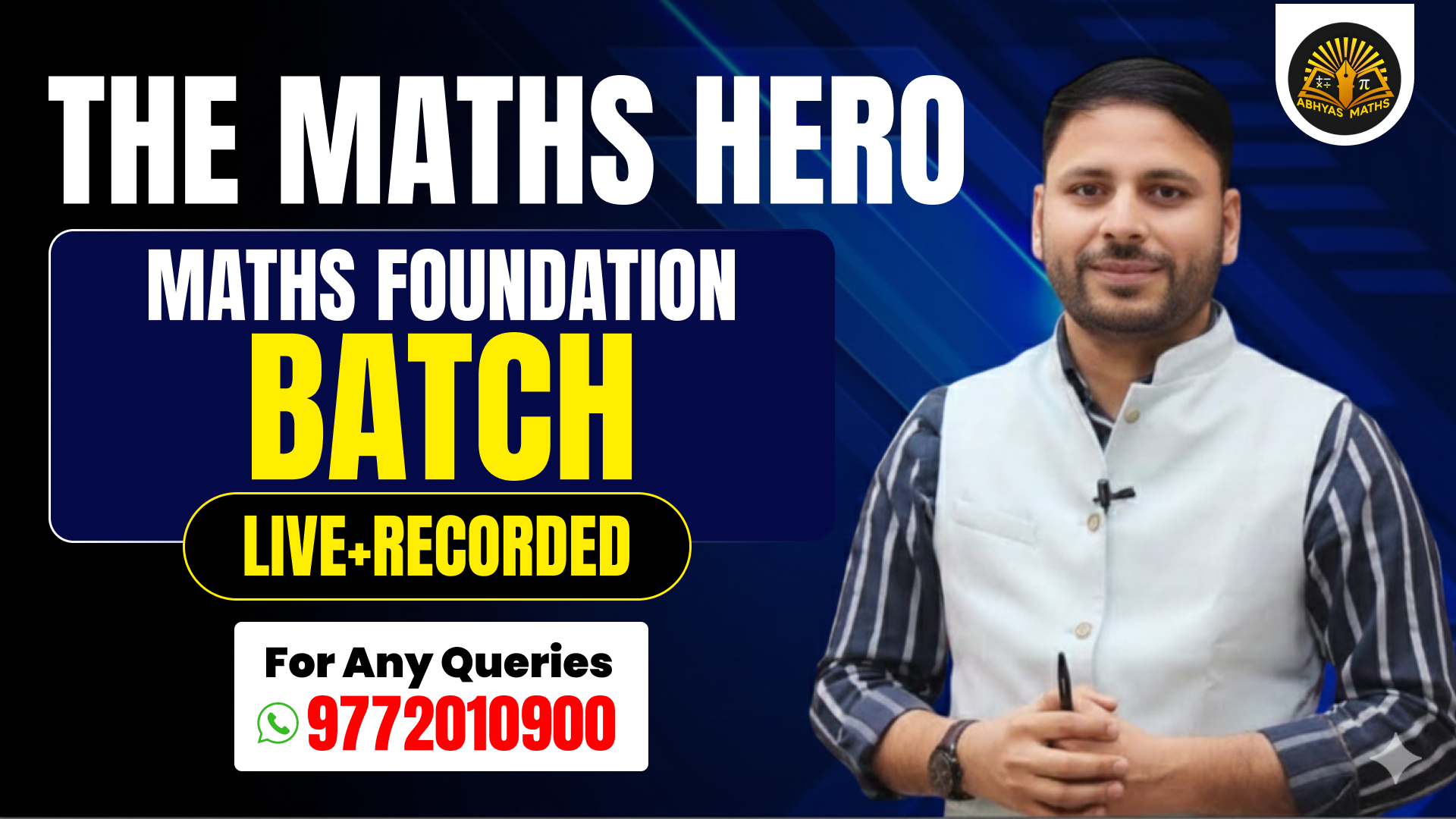 THE MATHS HERO 2026 MATHS FOUNDATION BATCH For All Competitive Exam Live + Recorded Batch