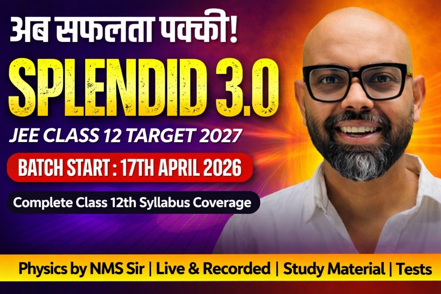 JEE 12th Splendid 3.0 – Physics Only Target-2027