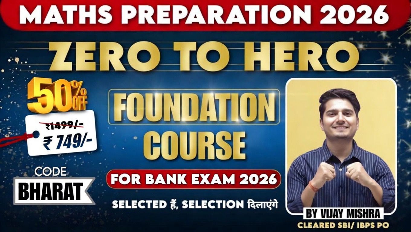 ZERO TO HERO | Complete QUANT Foundation for Bank Exams 2026{ Live Batch }
